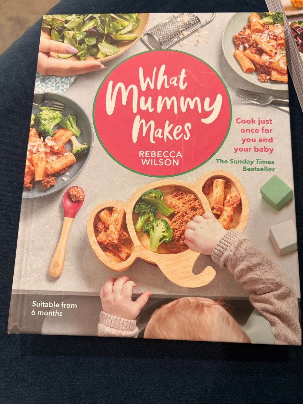 What Mummy Makes by Rebecca Wilson - Pink & Green Cookbook